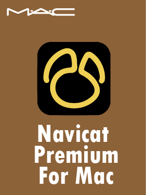 Navicat Premium para Mac Full Español [Mega]