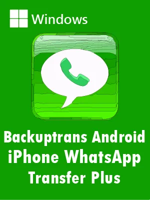 Backuptrans Android iPhone WhatsApp Transfer Plus Full Español [Mega]