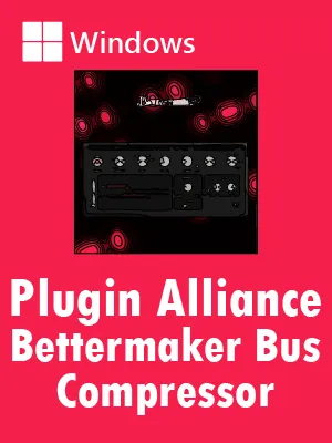 Plugin Alliance Bettermaker Bus Compressor Full Español [Mega]