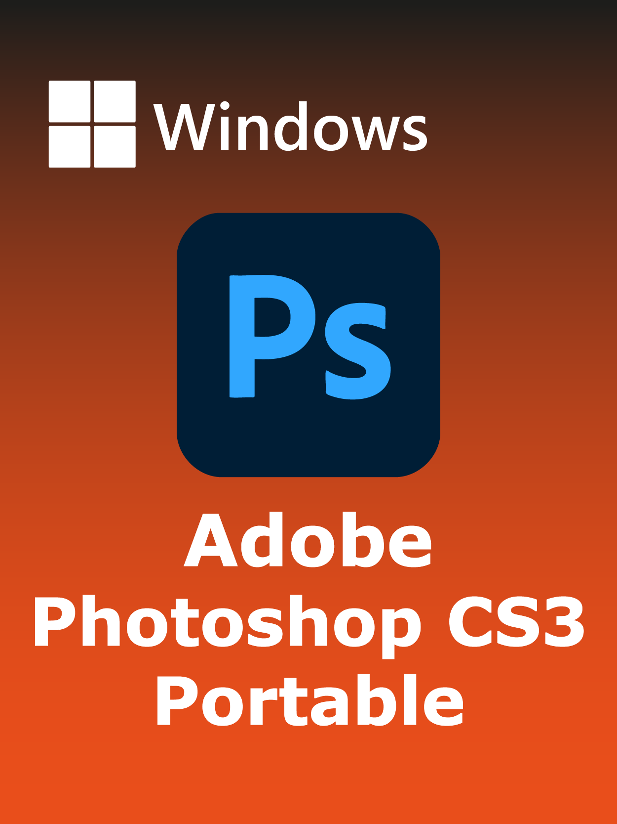 Adobe Photoshop CS3 Portable [PC] Full Español [2026]