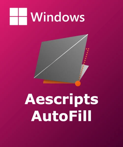 Aescripts AutoFill Full Español [Mega]