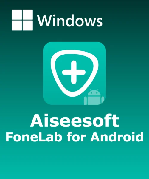 Aiseesoft FoneLab for Android Full Español [Mega]