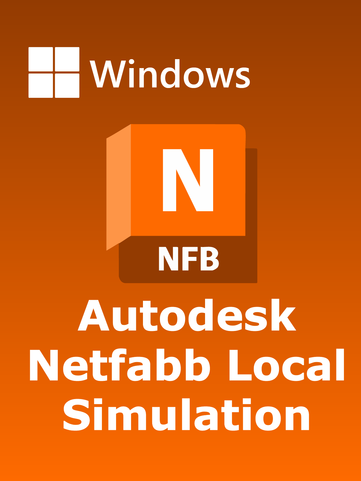 Autodesk Netfabb Local Simulation 2025 [PC] Full Español [2026]