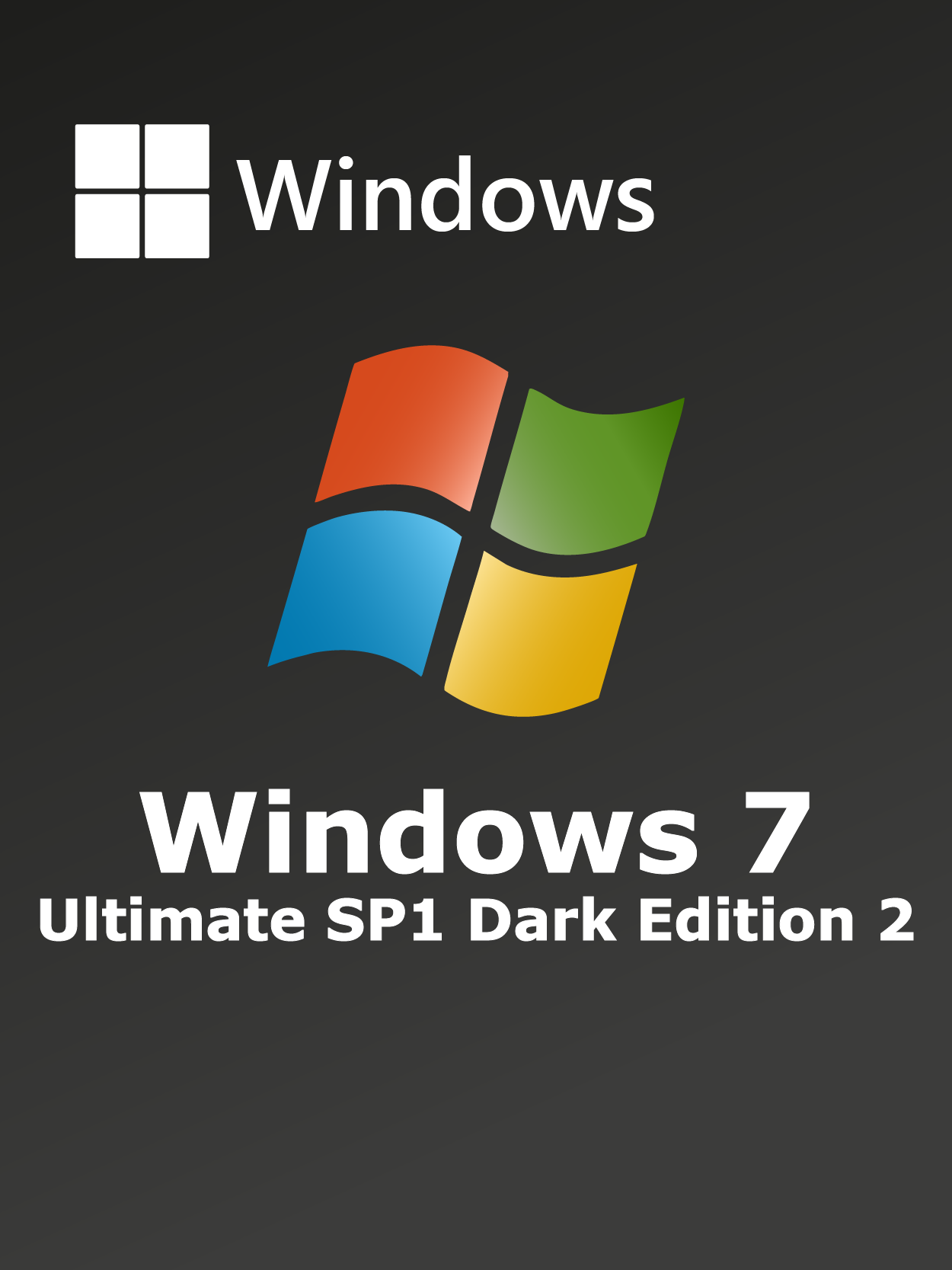 Windows 7 Ultimate SP1 Dark Edition 2 Full Español [Mega]