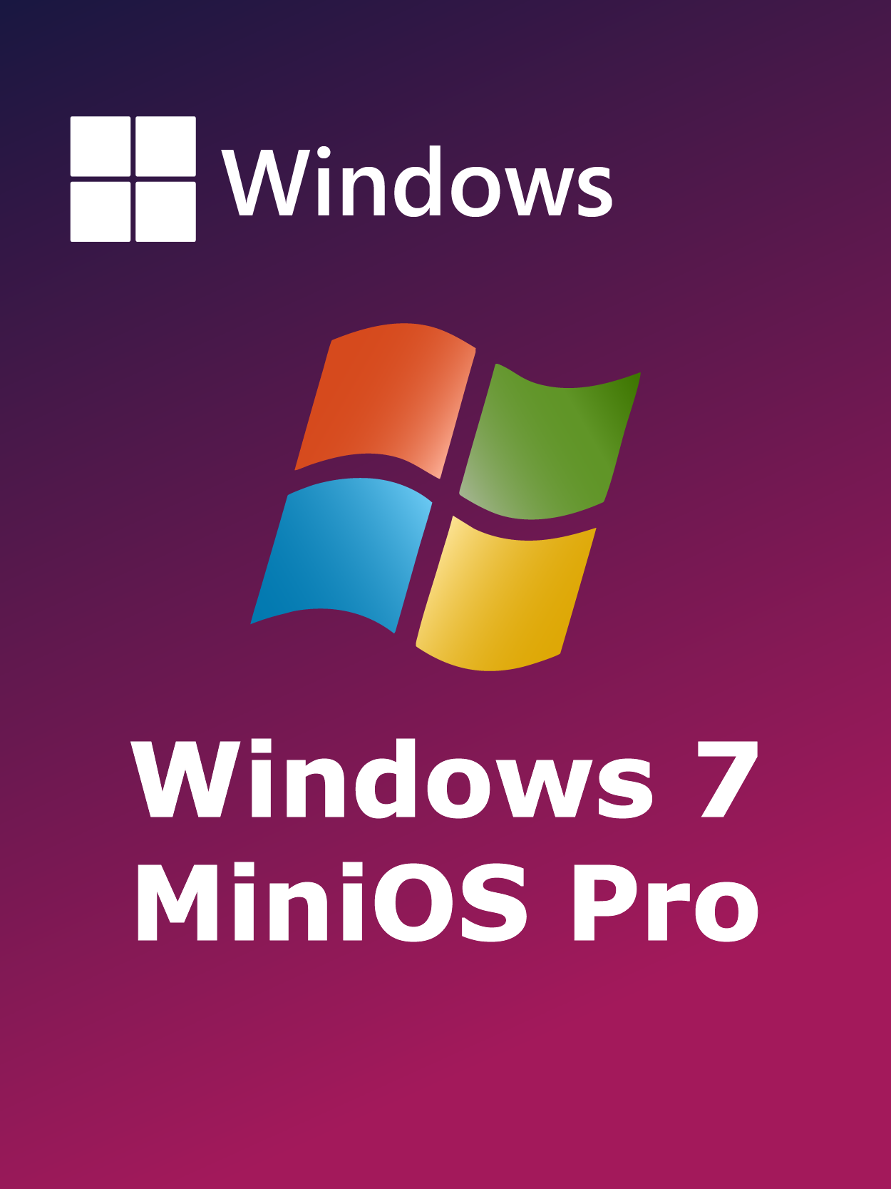 Windows MiniOS 7 Pro Full Español [Mega]