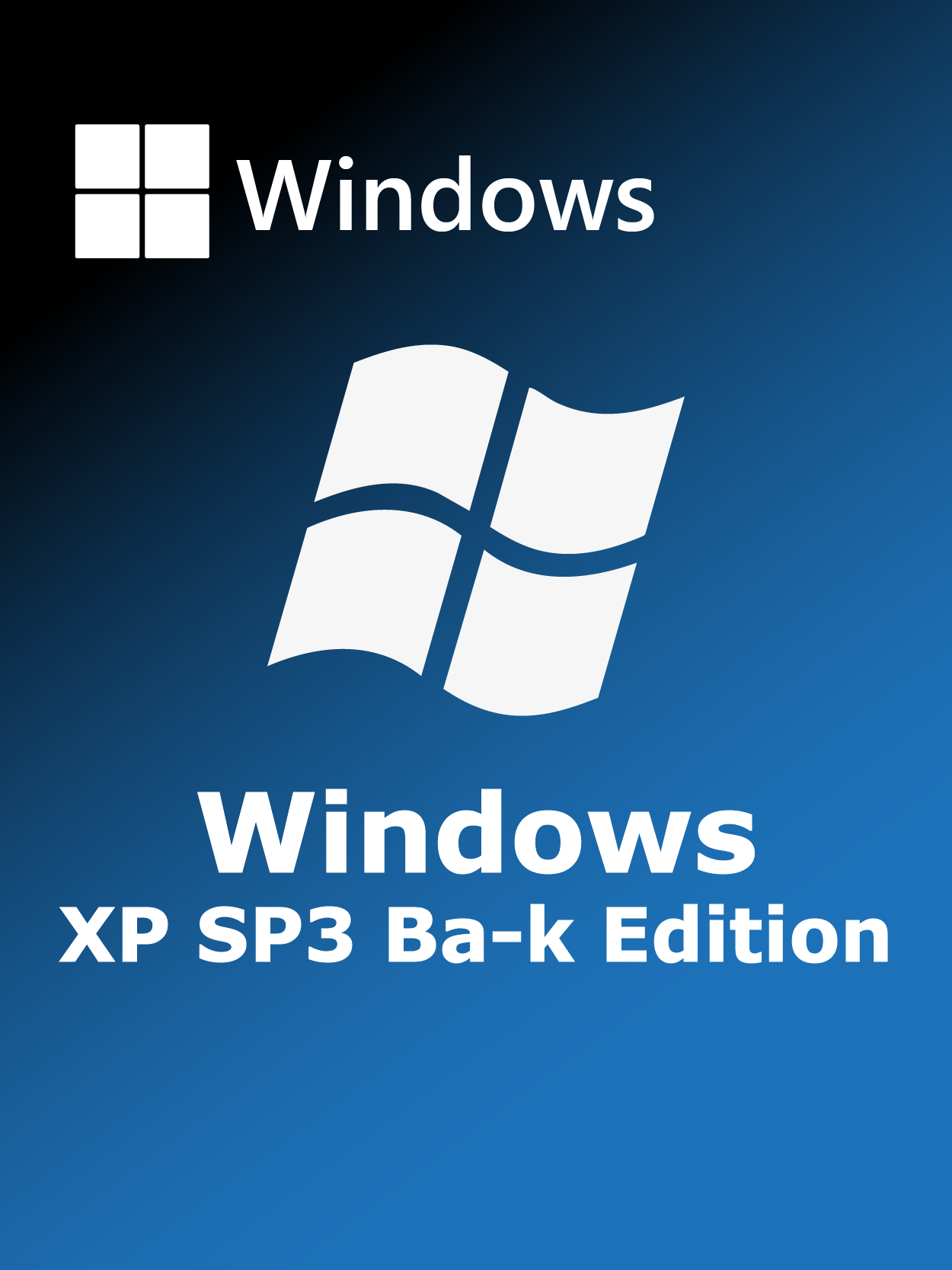 Windows XP SP3 Ba-k Edition Full Español [Mega]