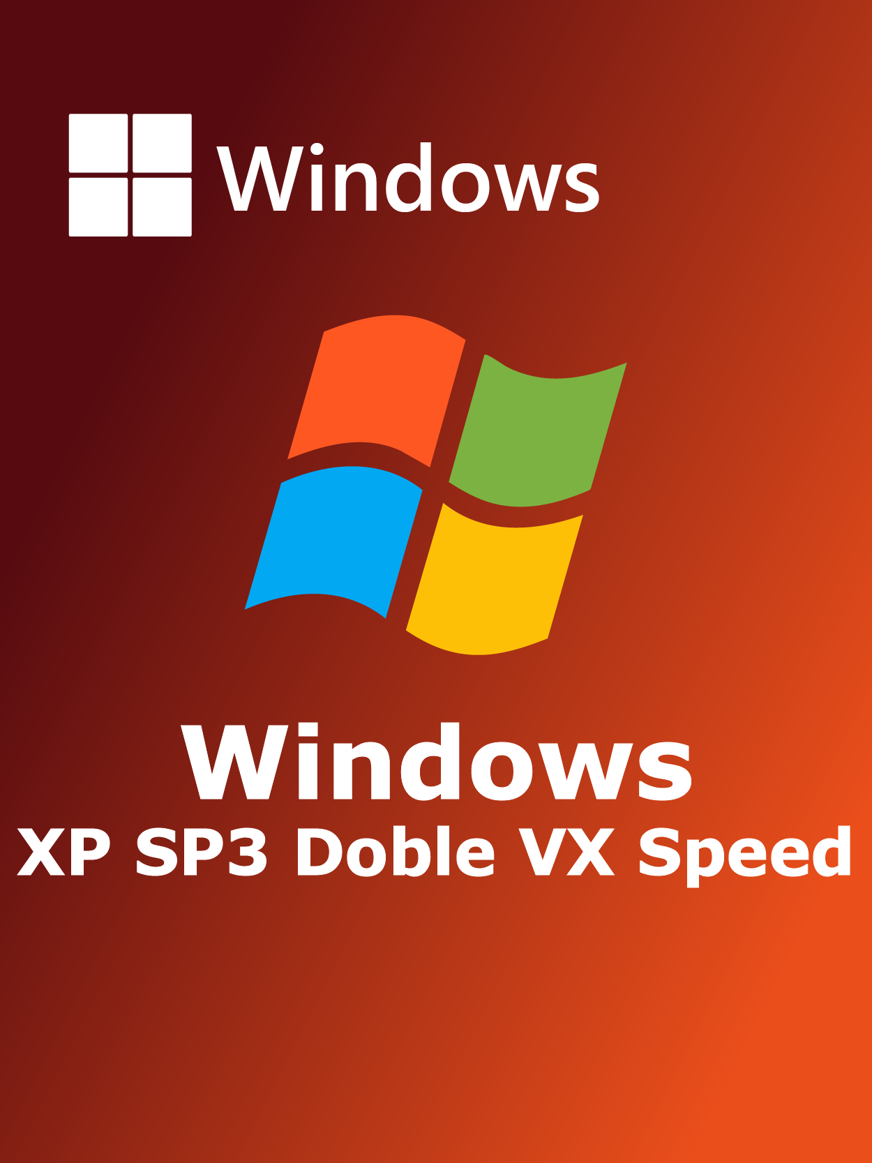 Windows XP SP3 Doble Vx Speed Full Español [Mega]