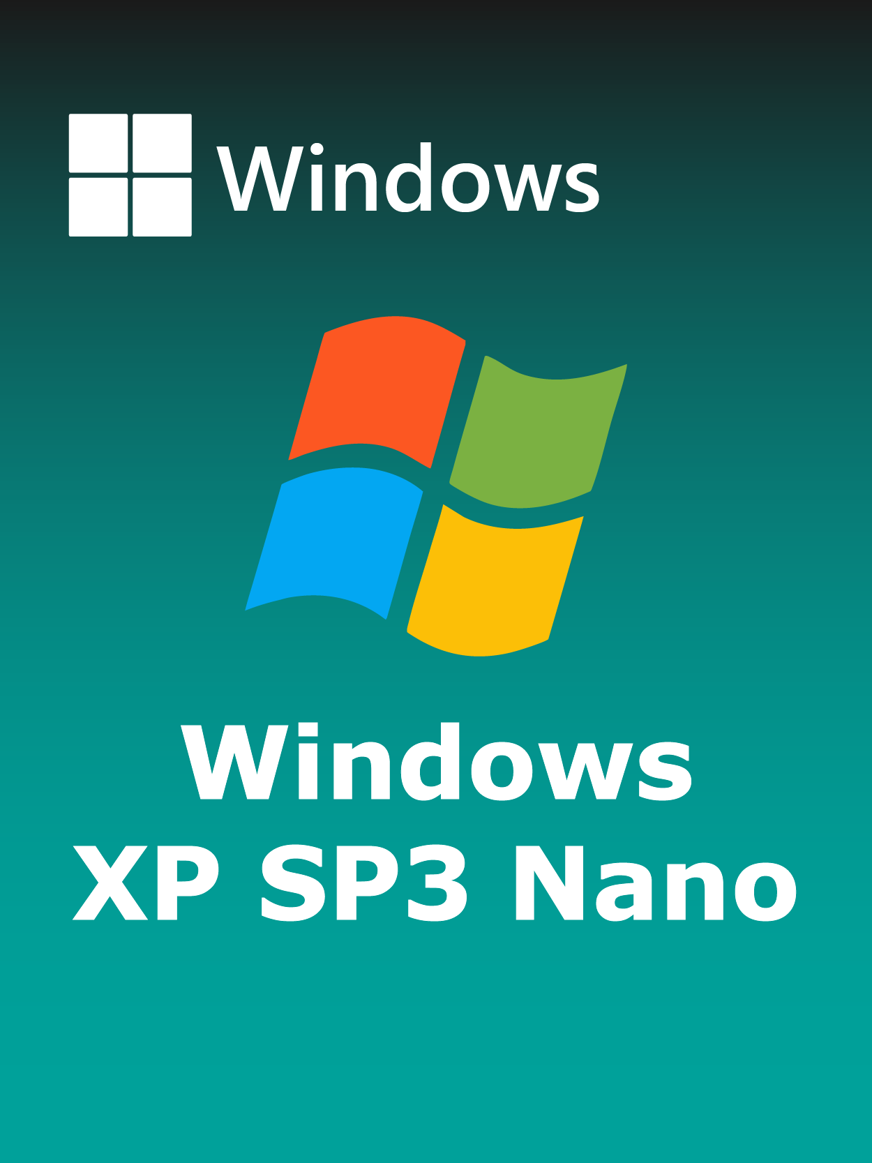 Windows XP SP3 Nano Full Español [Mega]