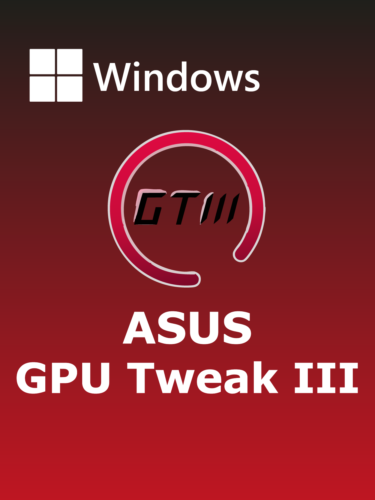 ASUS GPU Tweak III Full Español [Mega]