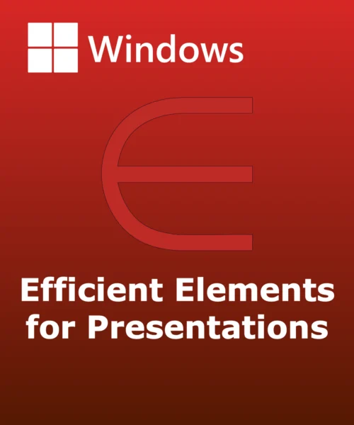 Efficient Elements for Presentations Efficient Elements for Presentations