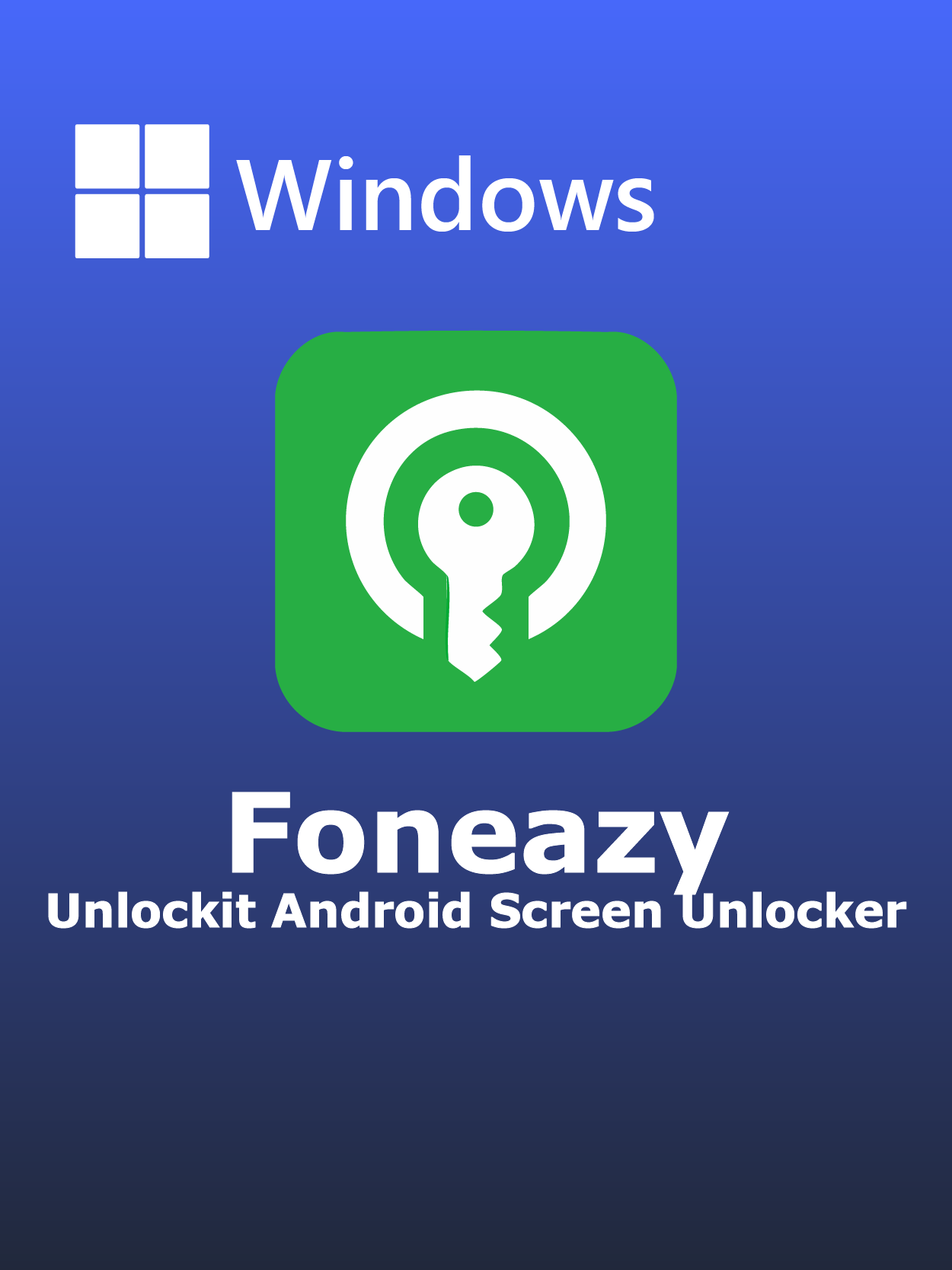 Foneazy Unlockit Android Screen Unlocker