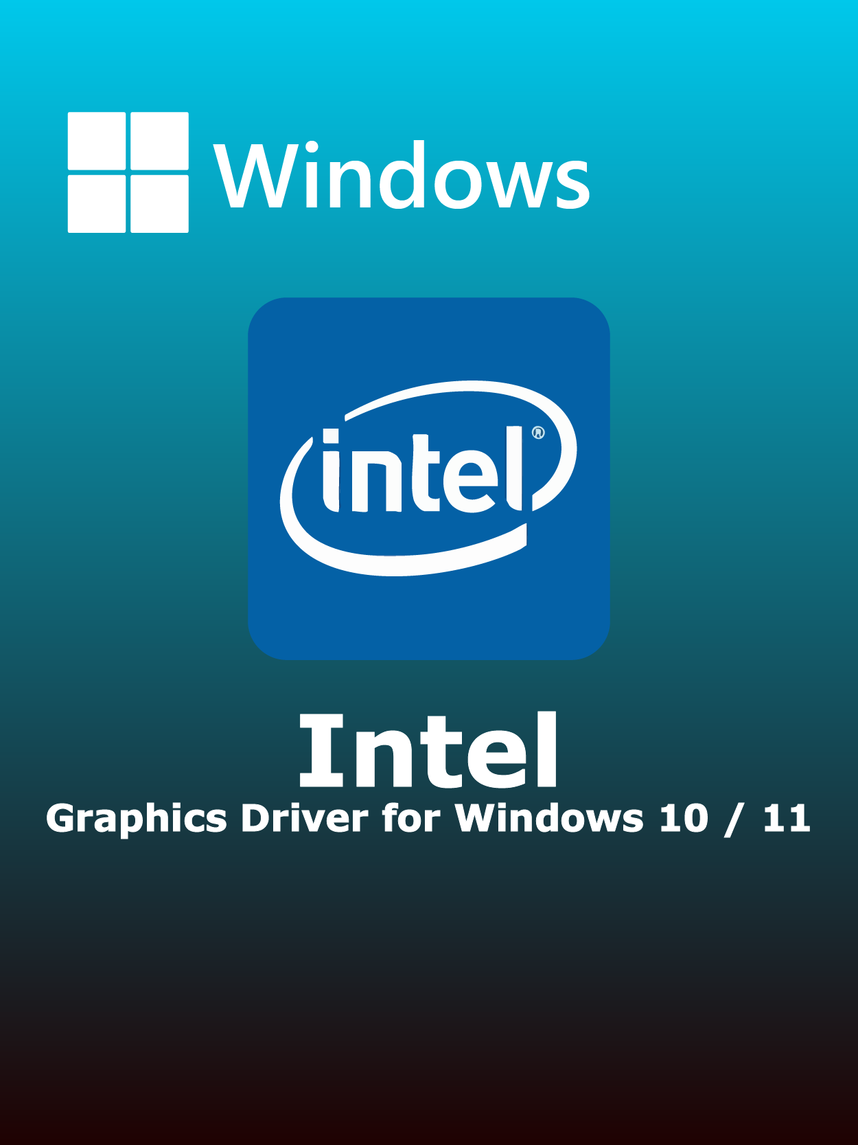 Intel Graphics Driver for Windows 10 / 11