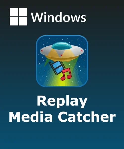 Replay Media Catcher Replay Media Catcher