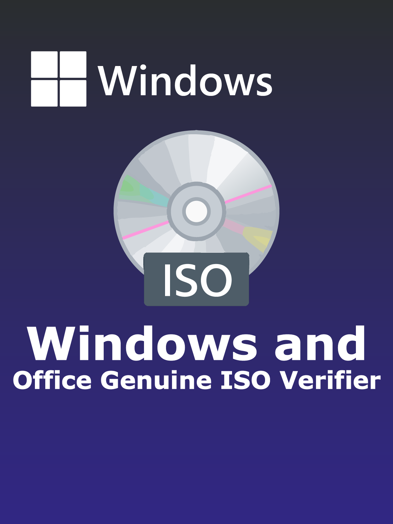Windows and Office Genuine ISO Verifier