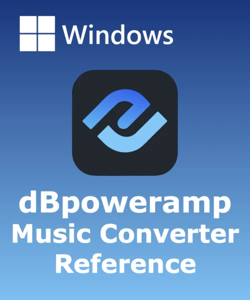 dBpoweramp Music Converter Reference dBpoweramp Music Converter Reference