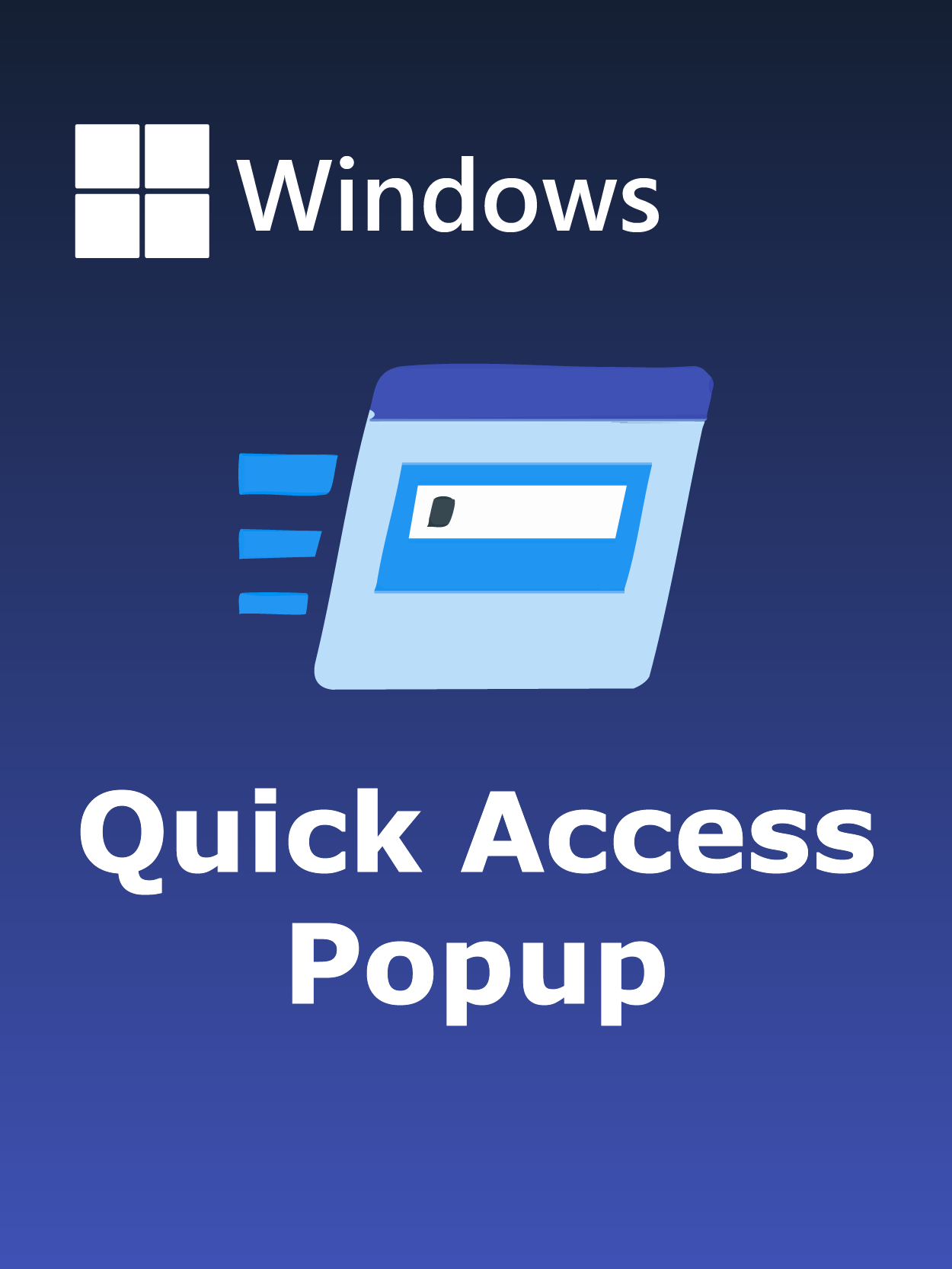 Quick Access Popup